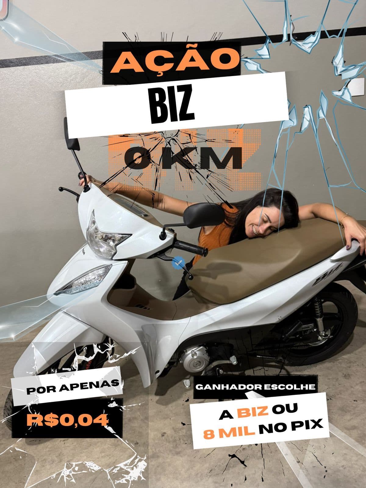Imagem da campanha Biz 0 km ou 8 mil no pix